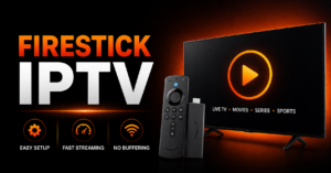 Firestick IPTV