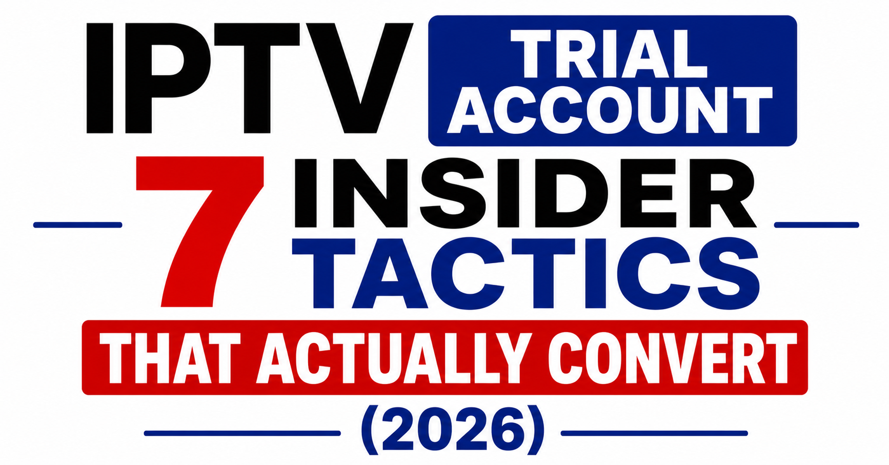 IPTV Trial Account