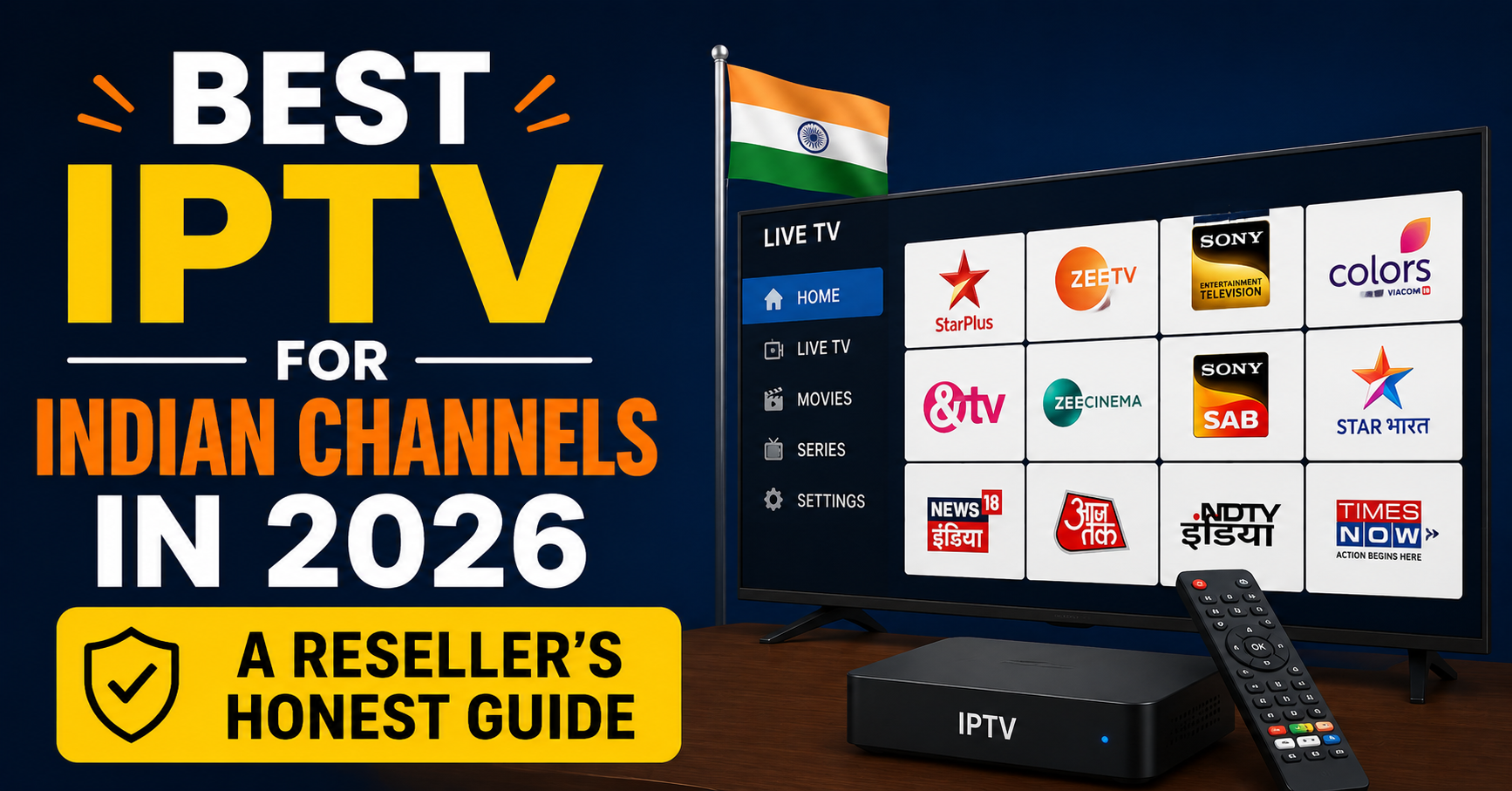 Best IPTV for Indian Channels