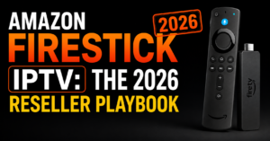 Amazon Firestick IPTV