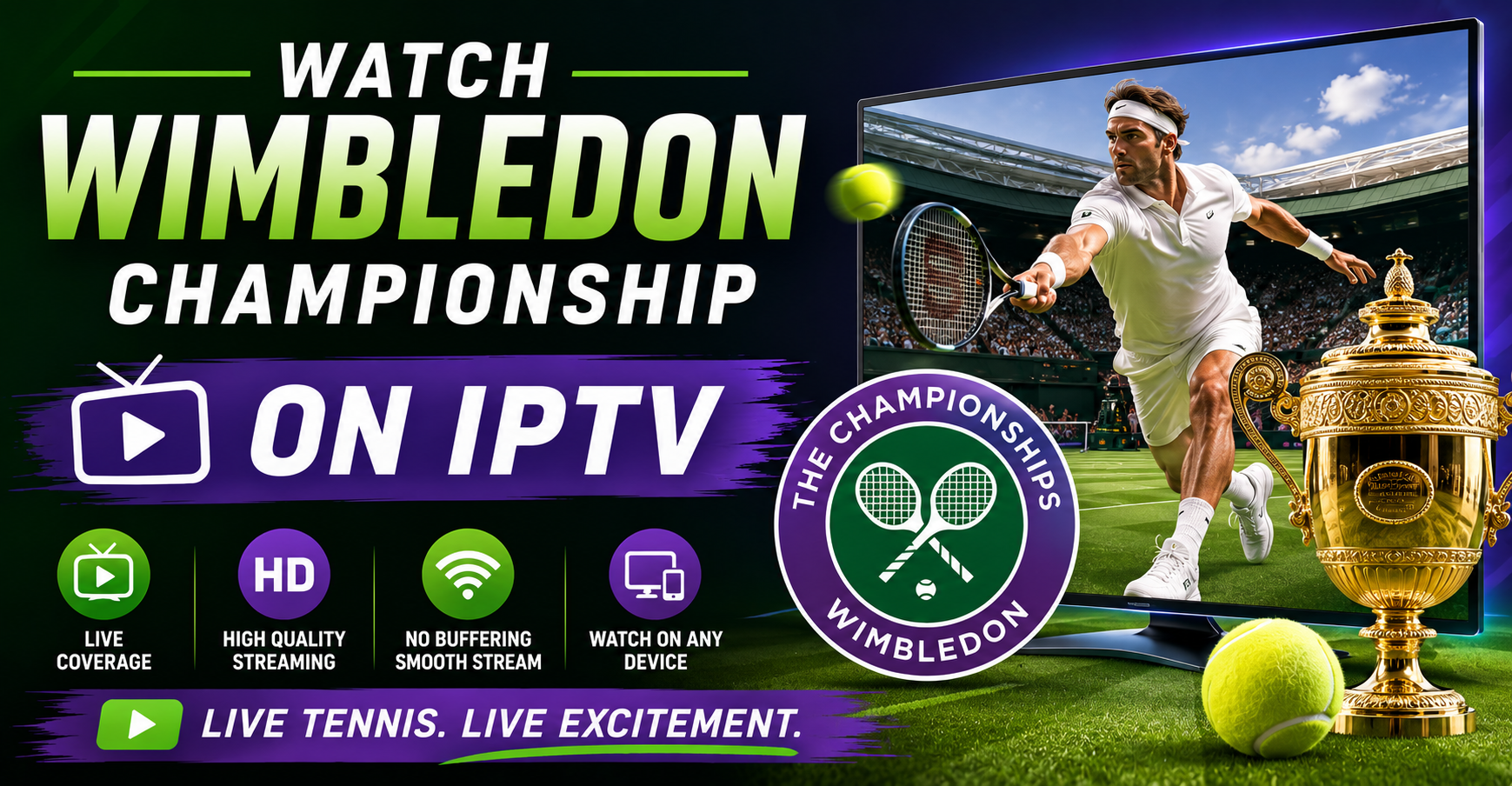Watch Wimbledon Championship on IPTV