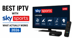 Best IPTV with Sky Sports