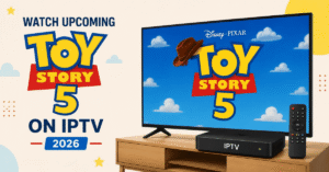 Watch Upcoming Toy Story 5 on IPTV