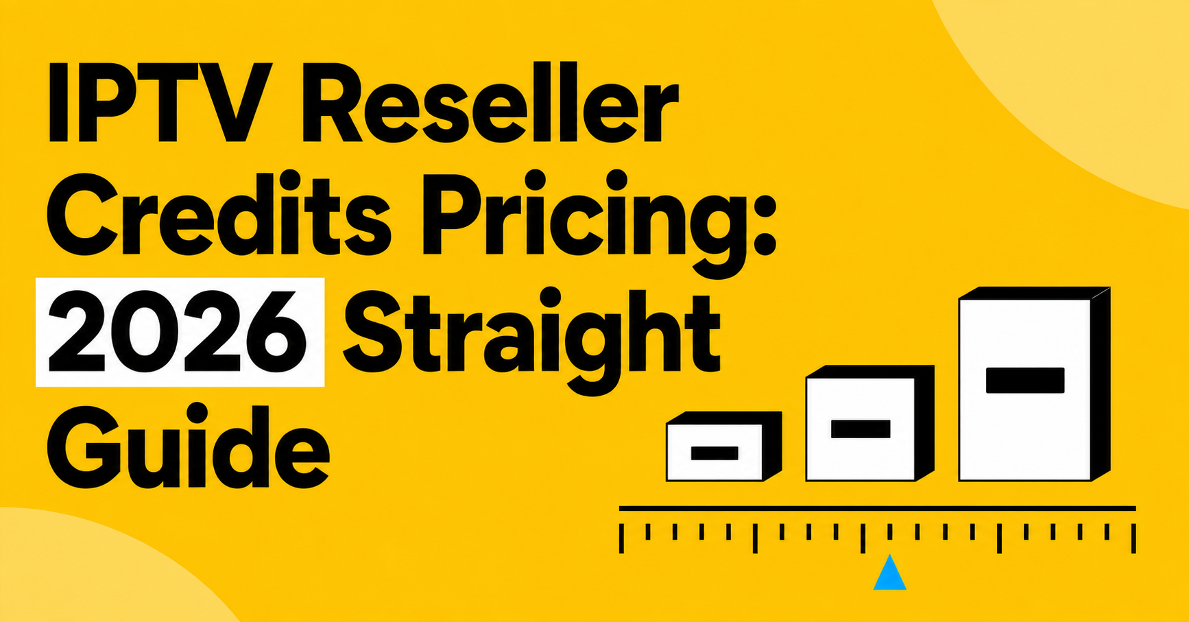 IPTV Reseller Credits Pricing
